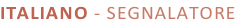 ITALIANO - SEGNALATORE